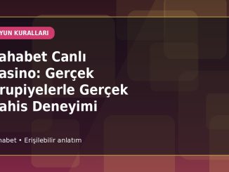 Sahabet Canlı Casino: Gerçek Krupiyelerle Gerçek Bahis Deneyimi kapak görseli