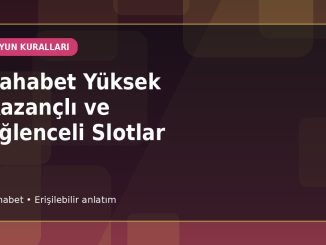 Sahabet Yüksek Kazançlı ve Eğlenceli Slotlar kapak görseli