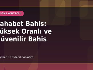 Sahabet Bahis: Yüksek Oranlı ve Güvenilir Bahis kapak görseli